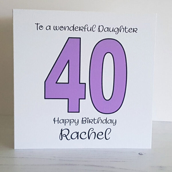 40th Daughter Birthday Card 198