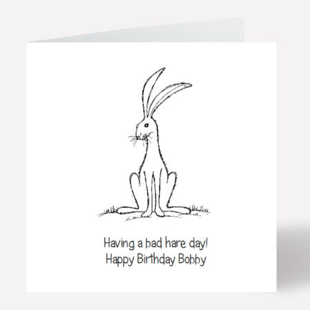 Bad Hare Day Birthday Card 254