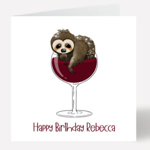 Sloth Wine Birthday Card 340