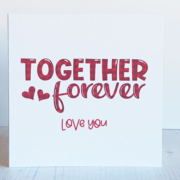 Valentines Day Card Scottish Together Forever
