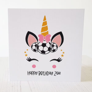 Personalised Unicorn Football CardUnicorn Football Birthday Card 384