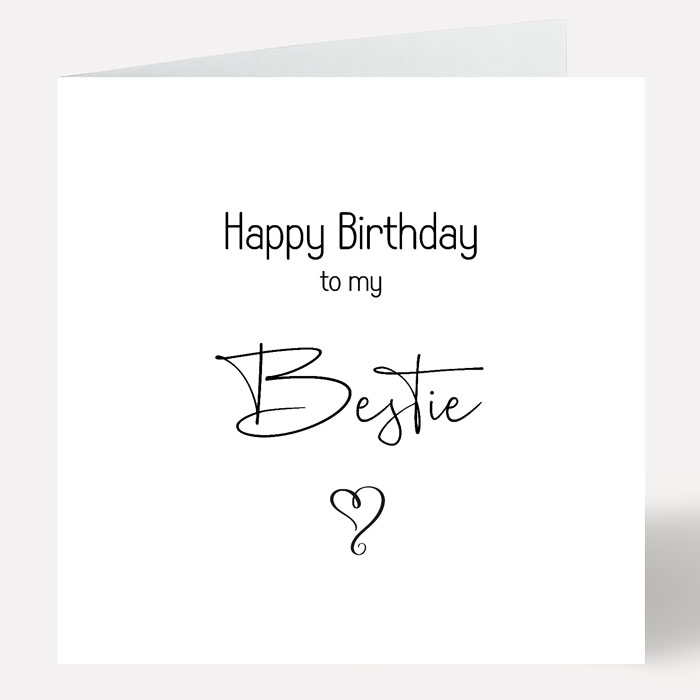 Happy Birthday To My Bestie Card