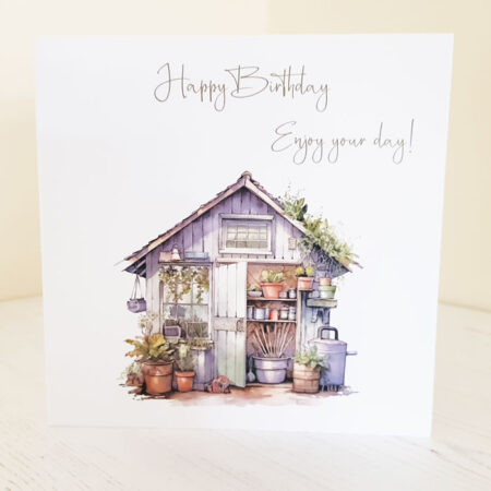 Garden Shed Happy Birthday Card 665