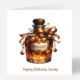 Whisky Birthday Card 804