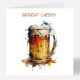 Personalised Watercolour Beer Glass Birthday Card 678